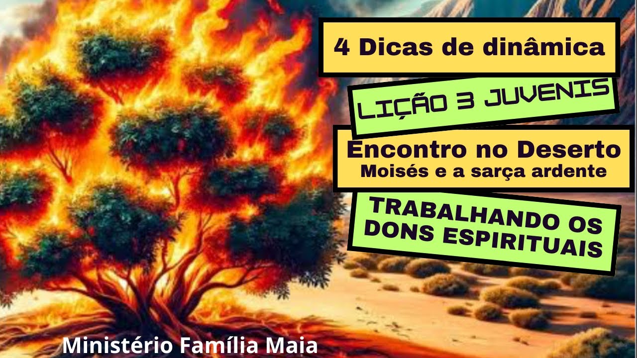 4 Din&acirc;micas para trabalhar os dons espirituais Li&ccedil;&atilde;o 2 juvenis/pr&eacute;-adolescentes. Encontro no Deserto