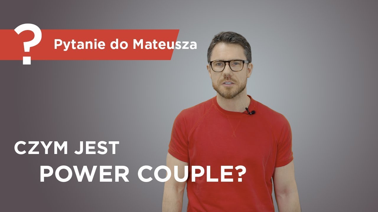 Czym jest Power Couple? - Pytanie do Mateusza [ Mateusz Grzesiak ]