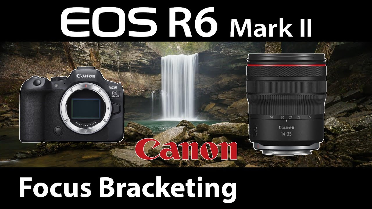 Canon R6 Mark II Focus Bracket Waterfall Photography with RF 14-35 Ultrawide Lens! Greeter Falls
