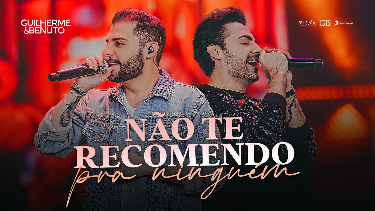 Guilherme e Benuto - N&atilde;o te Recomendo pra Ningu&eacute;m | DVD Deu Rolo