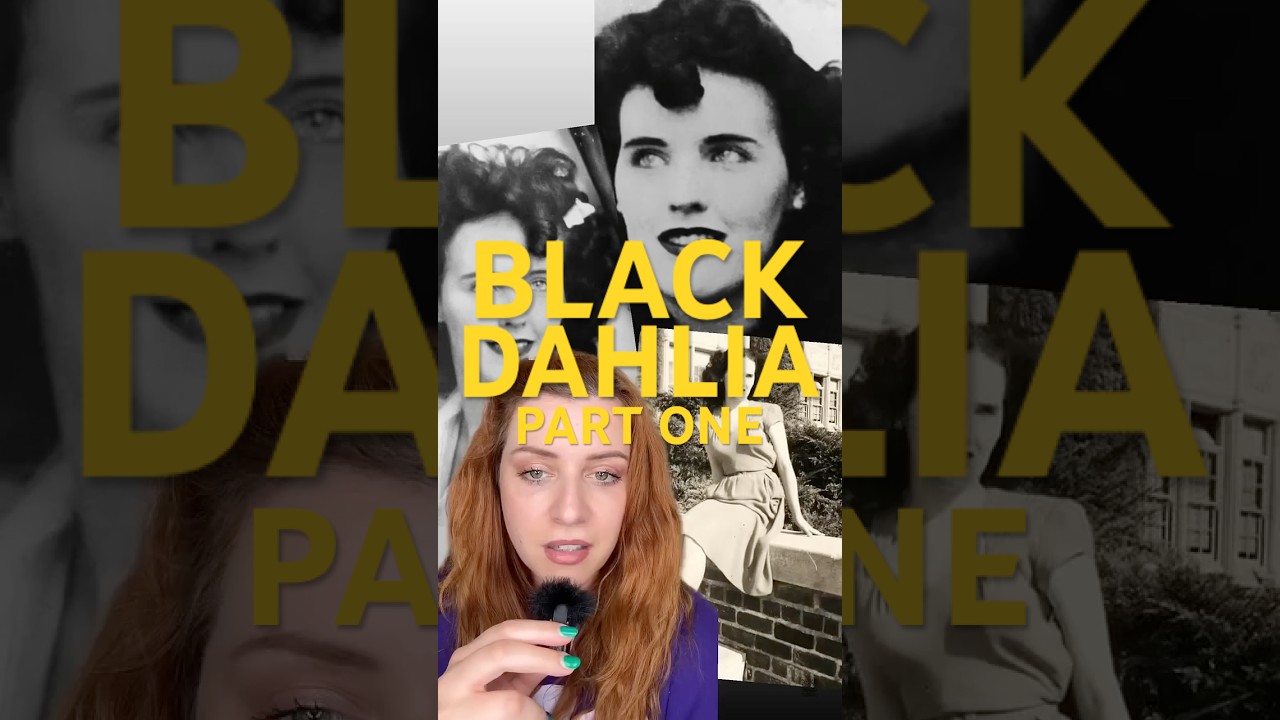 The Black Dahlia Mystery: Who Was Elizabeth Short? Pt 1