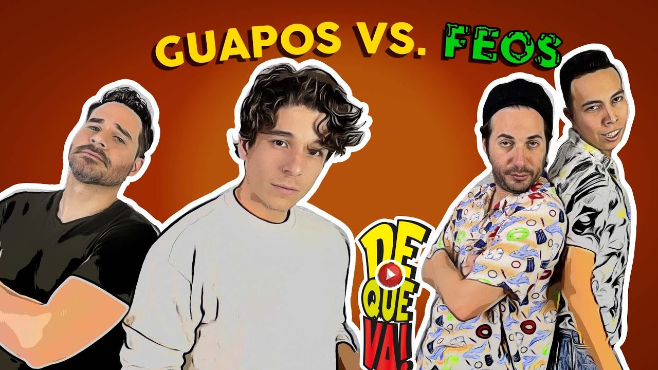 CAP 48  [GUAPOS VS FEOS]