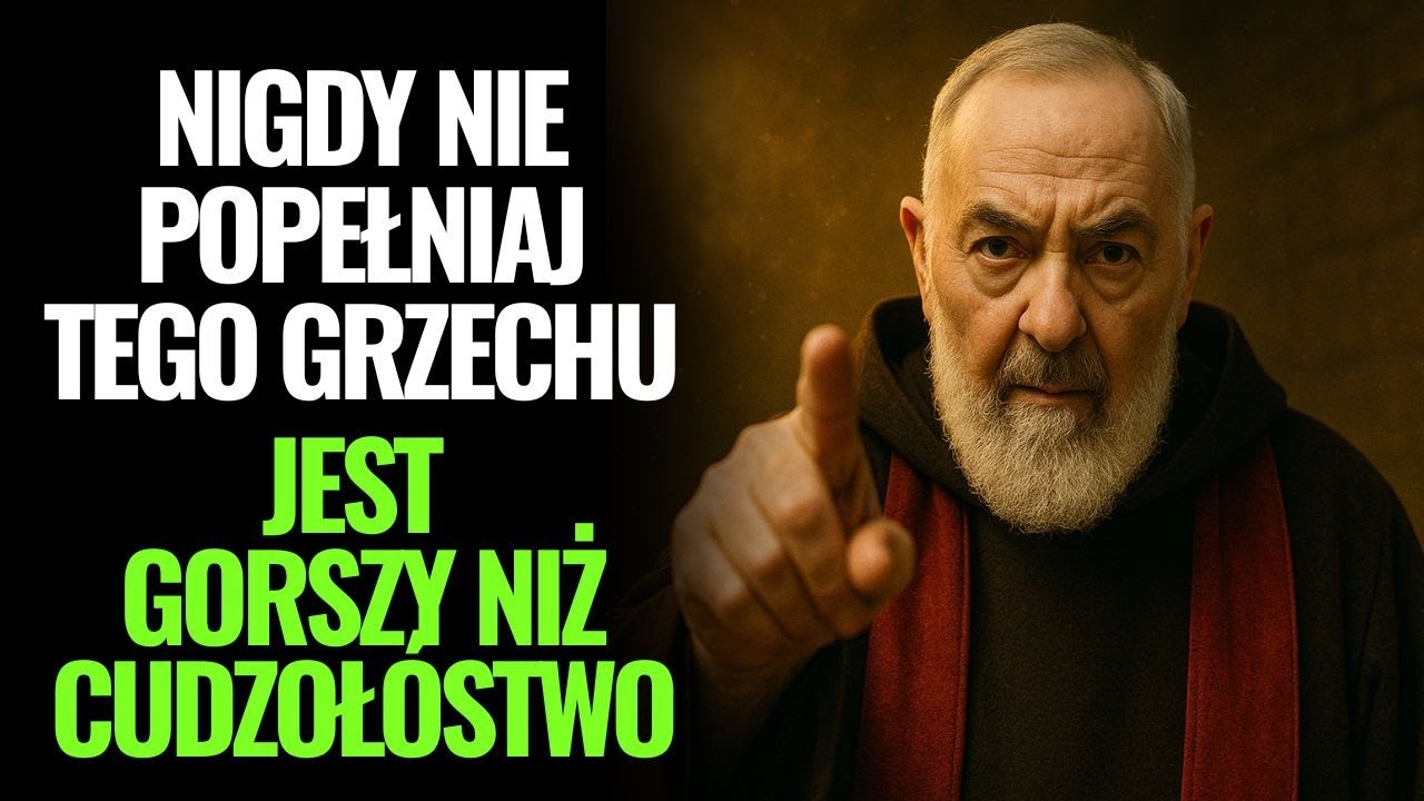 Ojciec Pio ujawnił: Najbardziej ignorowany przez wiernych grzech… którego Bóg nie toleruje.
