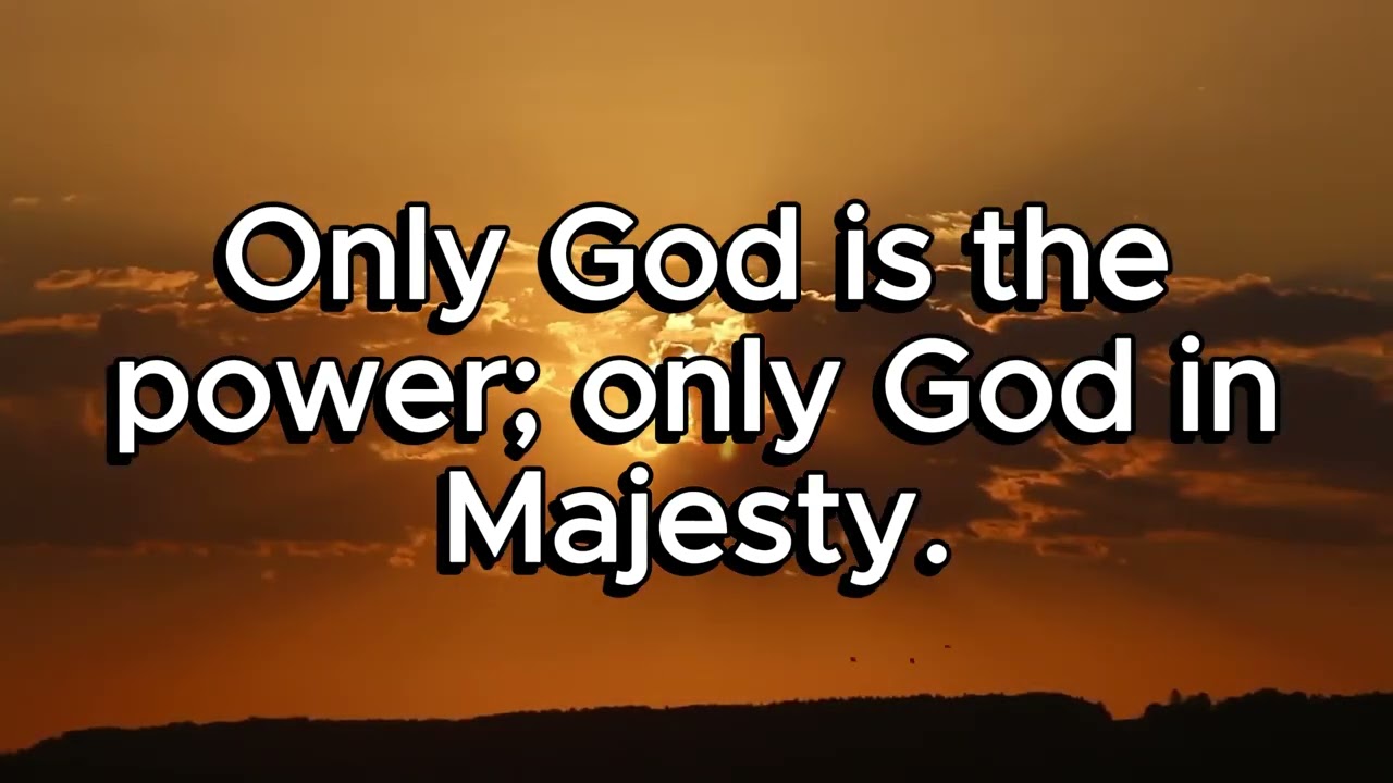ONLY GOD (ORCHESTRAL ACCOMPANIMENT WITH LYRICS)