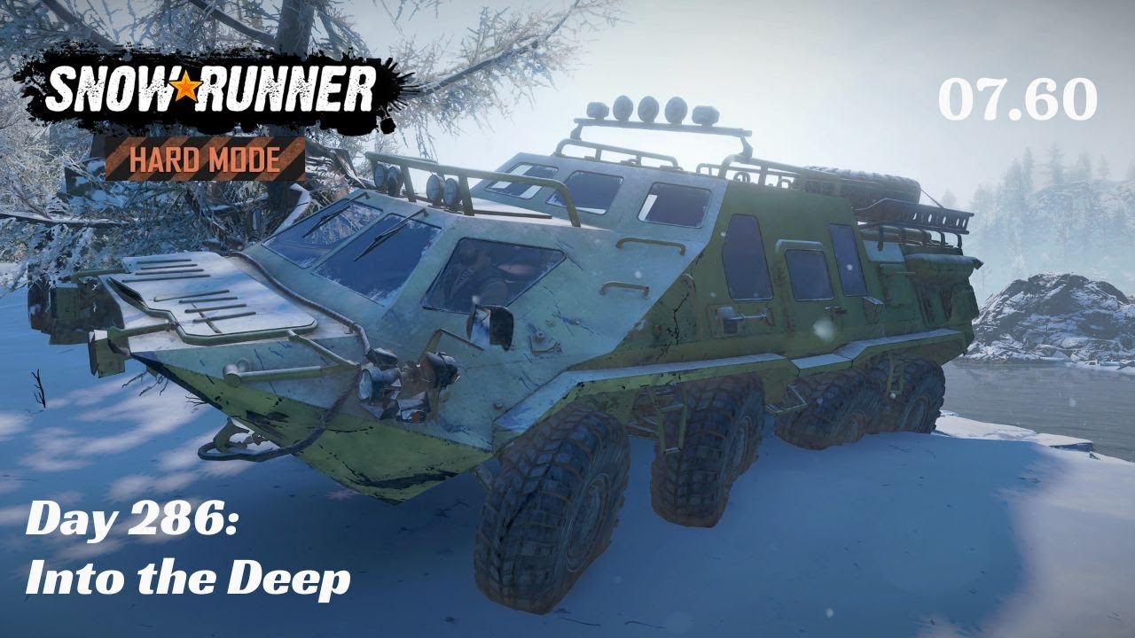 SnowRunner Hard Mode - R07 E60 - Into the Deep
