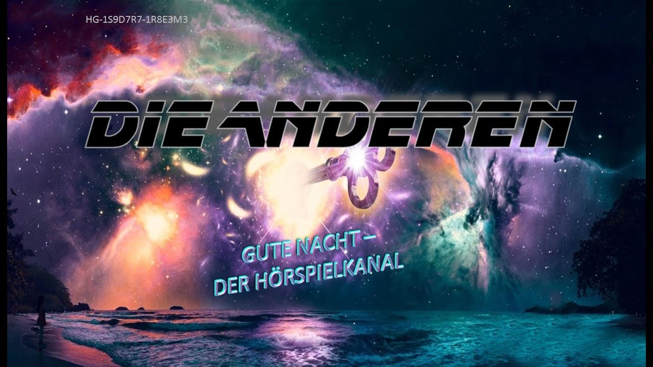 Die Anderen - Science Fiction Hörspiel