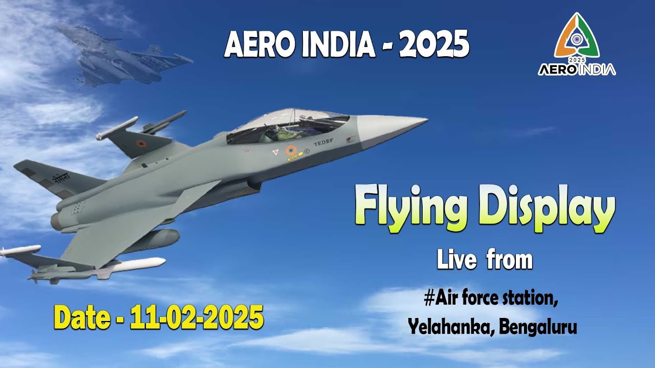 Live || Aero India 2025 | Flying Display || Air force station, Yelahanka | 11.02.2025 | DD Chandana