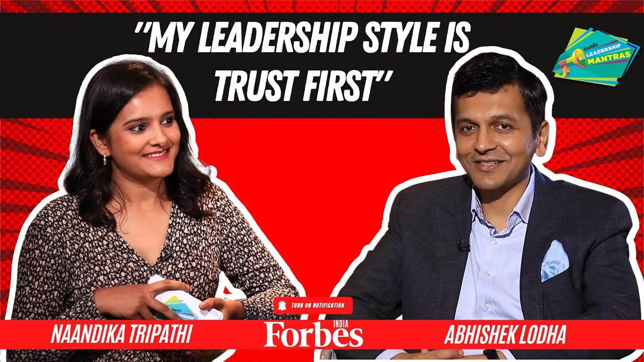 From starting at McKinsey to taking Lodha public, Abhishek Lodha shares his Leadership Mantras