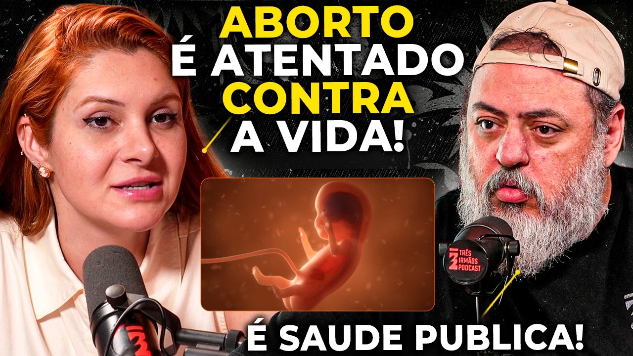 ABORTO &Eacute; ATENTADO CONTRA A VIDA? | ANA CAMPAGNOLO
