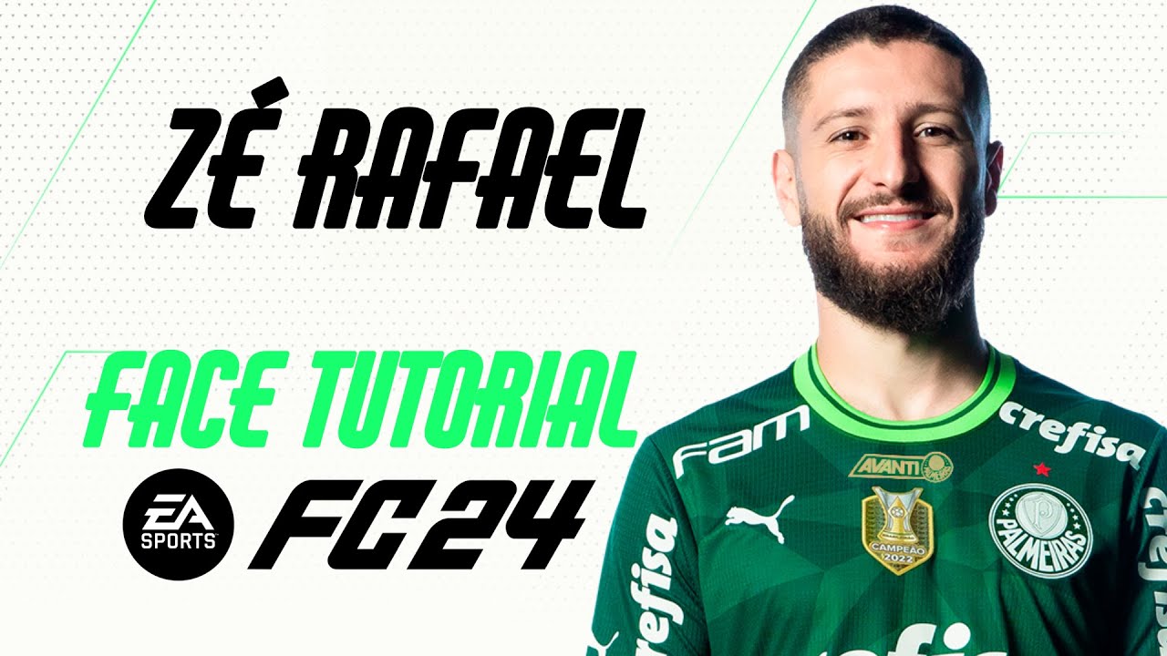EA FC 24 - ZÉ RAFAEL FACE TUTORIAL + STATS [PALMEIRAS].