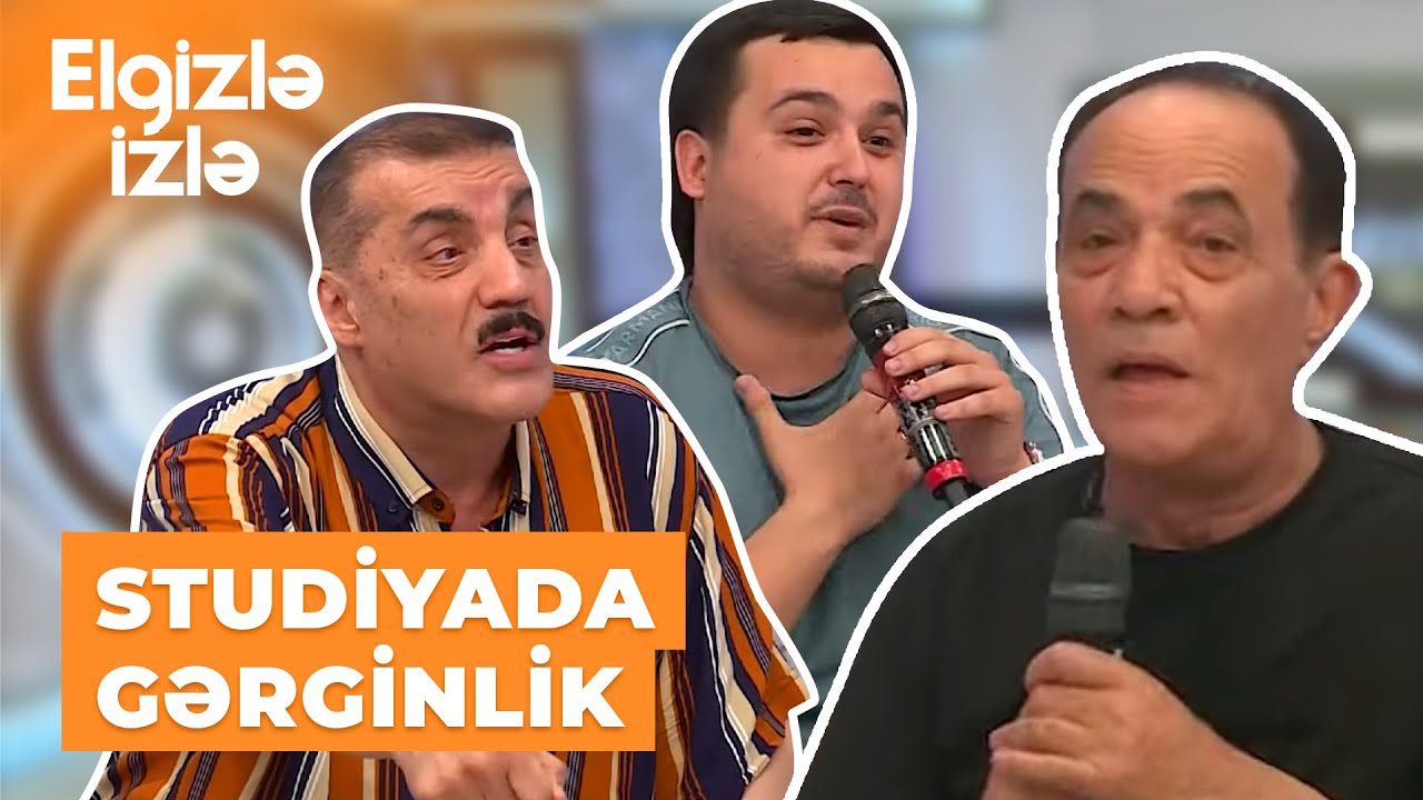 Elgizlə izlə | Xanış Şöhrətoğlu üzr istəmək üçün studiyaya gəldi