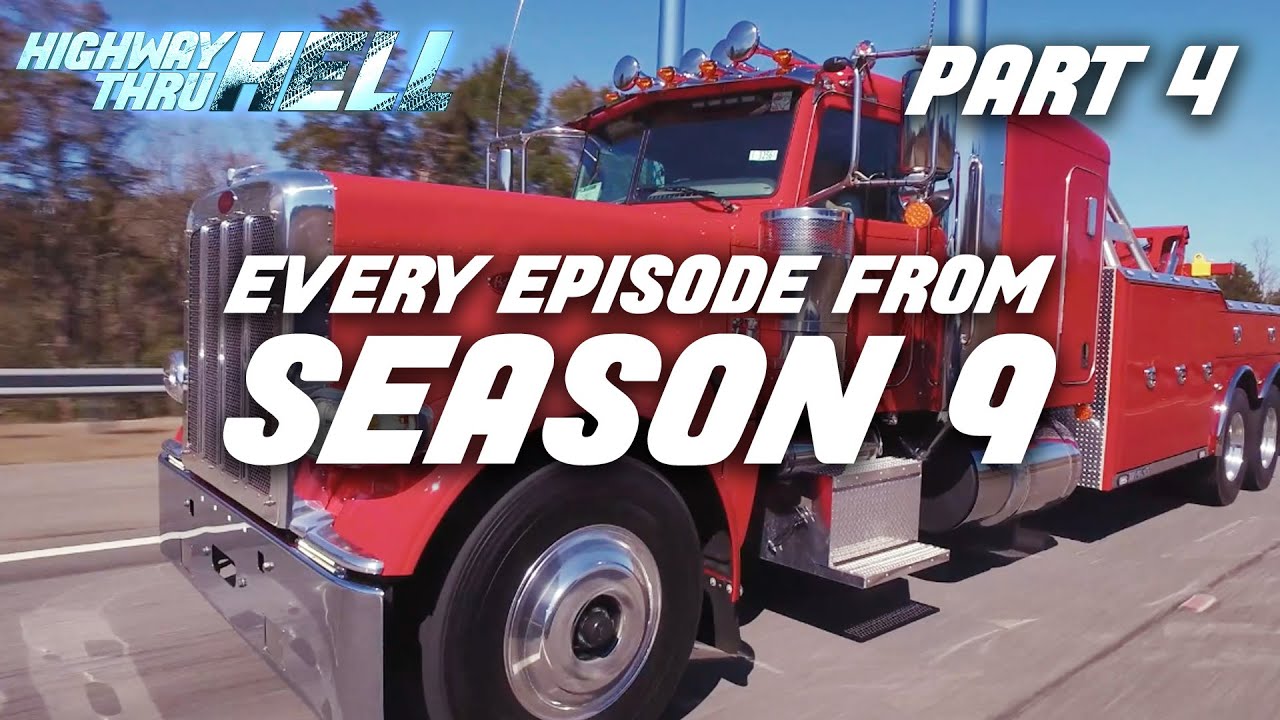 Every Episode from Season 9 | Part 4 | Highway Thru Hell