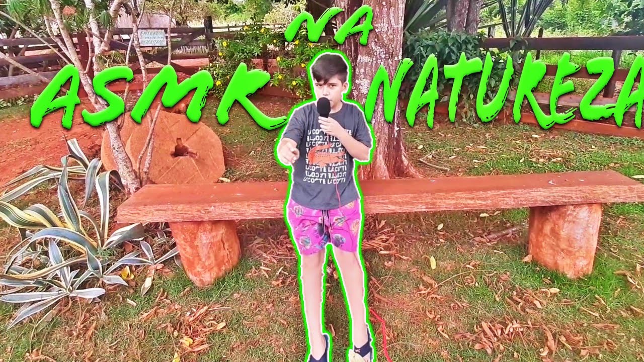 ASMR NA NATUREZA