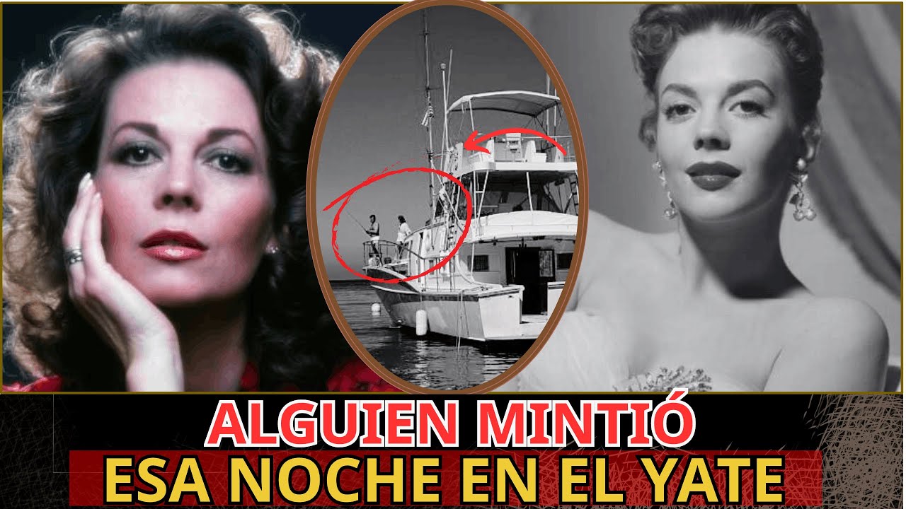 Las últimas 24 horas de Natalie Wood | Qué pasó realmente aquella noche en el mar