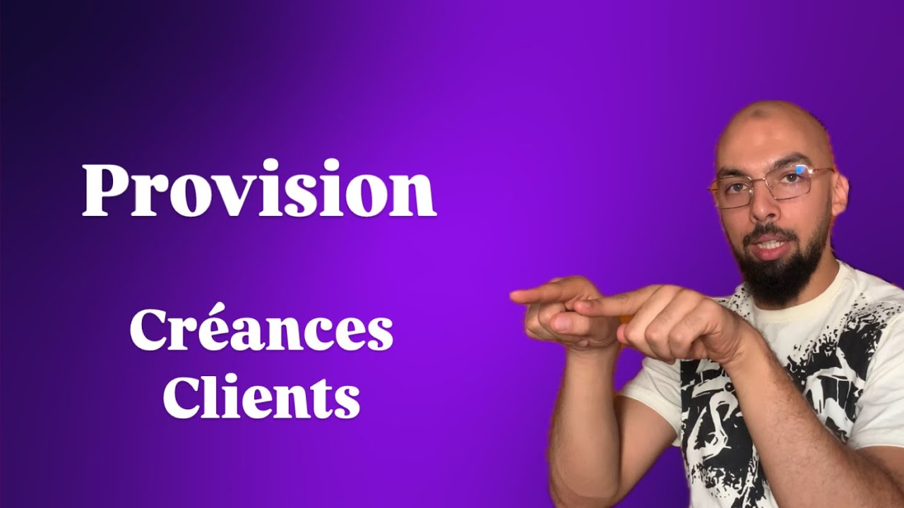 Provision ( Créances clients )