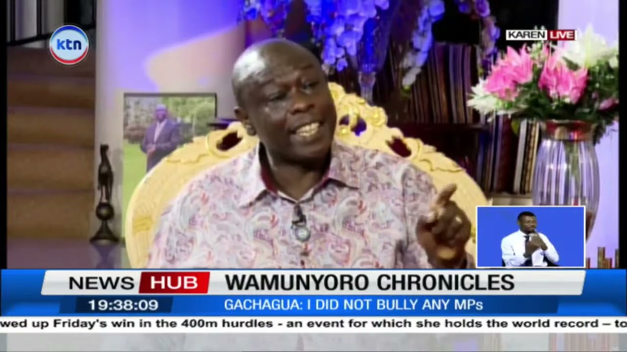 Wamunyoro Chronicles: Ex deputy president Gachagua Pt. 1