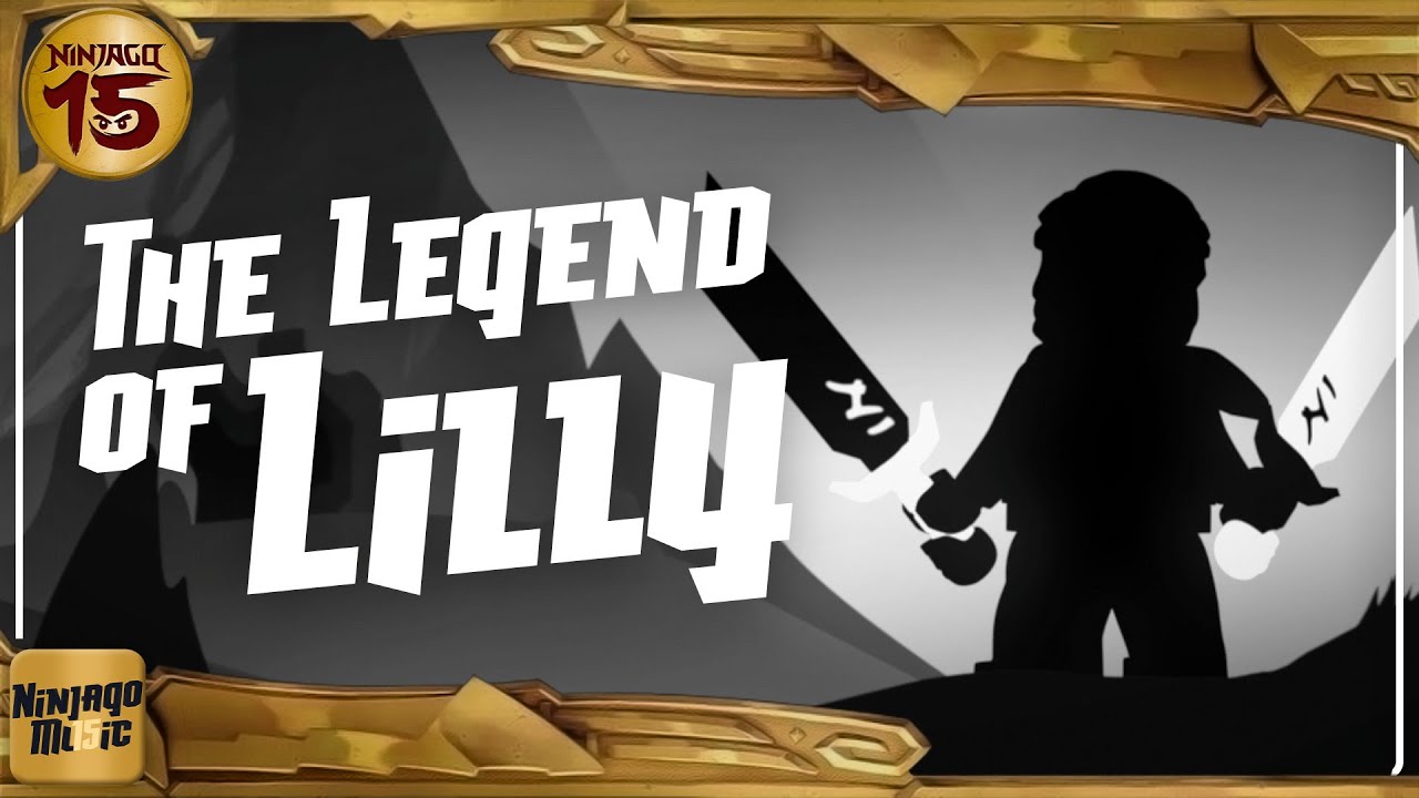 The Legend of Lilly - Ninjago Soundtrack | Master of the Mountain Season 13