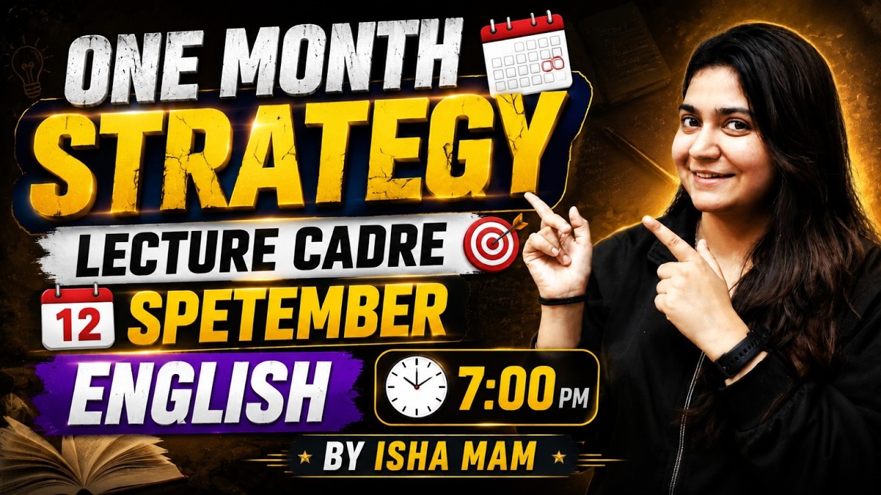 LECTURER CADRE 2026 ENGLISH | 1 MONTH MASTER STRATEGY | 12 SEPTEMBER EXAM के लिए BEST PLAN
