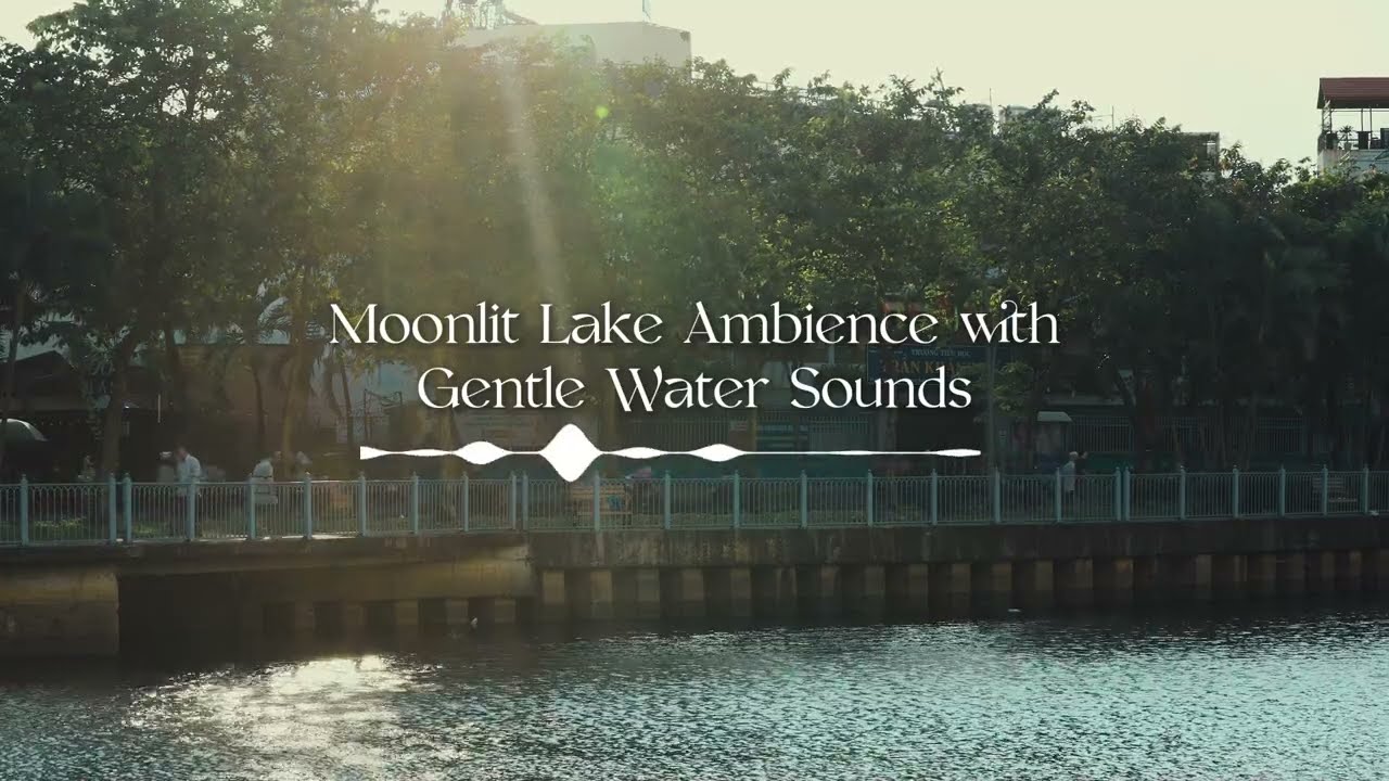 Moonlit Lake Ambience with Gentle Water Sound|Relaxing yoga music| Meditation music|City white noise
