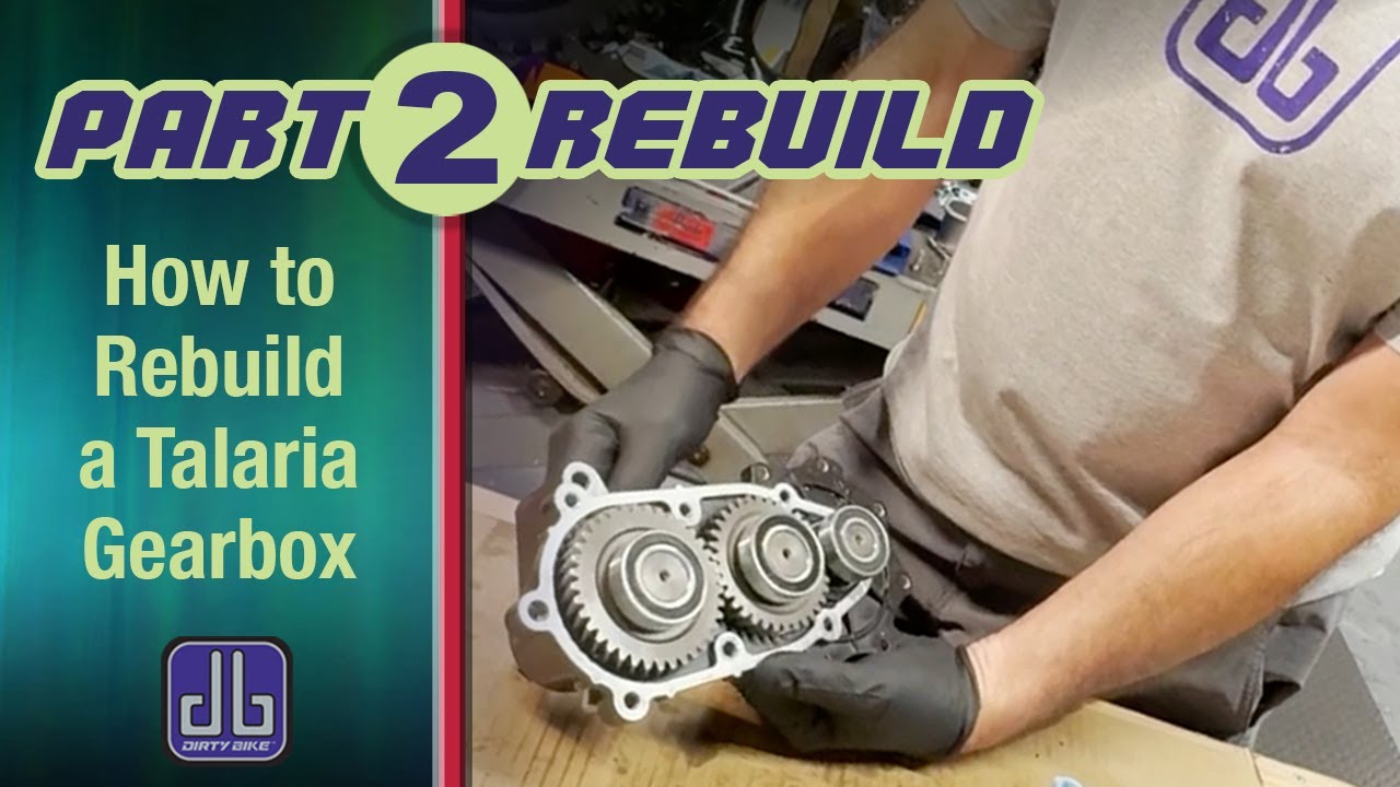 Talaria Gearbox Rebuild PART 2
