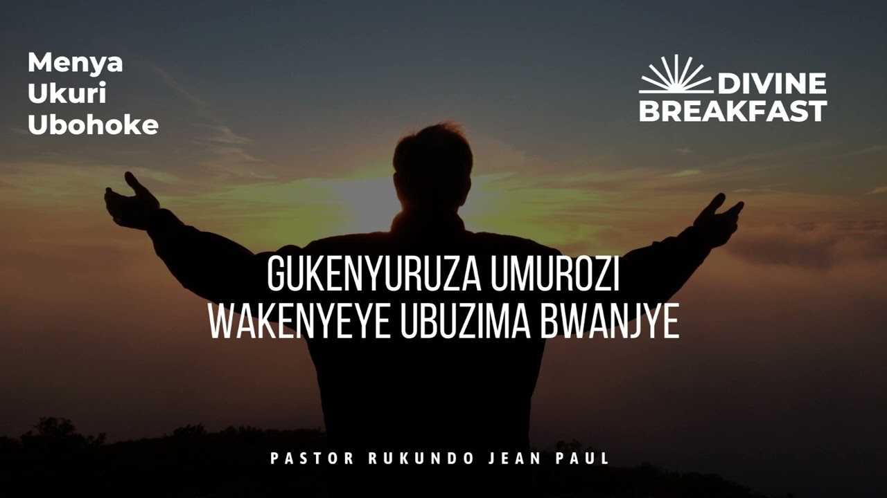 Divine breakfast | Gukenyuruza umurozi wakenyeye ubuzima bwanjye | Menya Ukuri | Rukundo Jean Paul