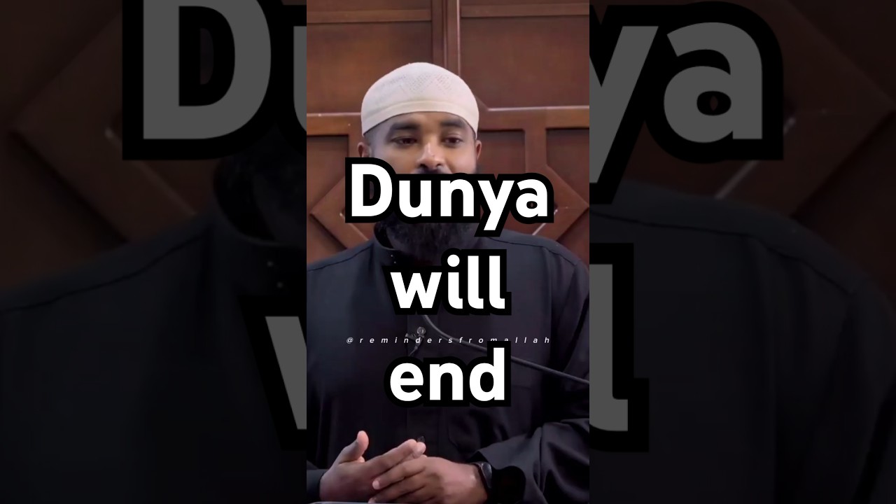 Always remember that this Dunya will end #ammaralshukry #allah #quran  #reminder #islam #muslim
