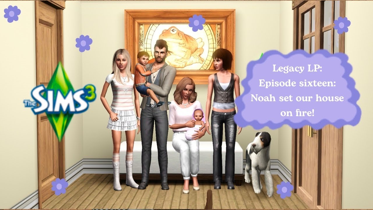 Sims 3 Legacy LP: Episode 16- Noah set our house on fire!