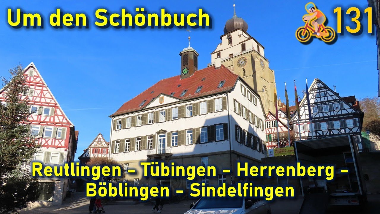 🚴#131 Reutlingen - Tübingen - Herrenberg - Böblingen - Sindelfingen