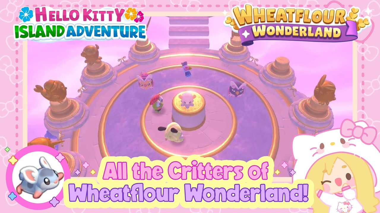 All the Critters of Wheatflour Wonderland! Hello Kitty Island Adventure  #hellokitty #sanrio  