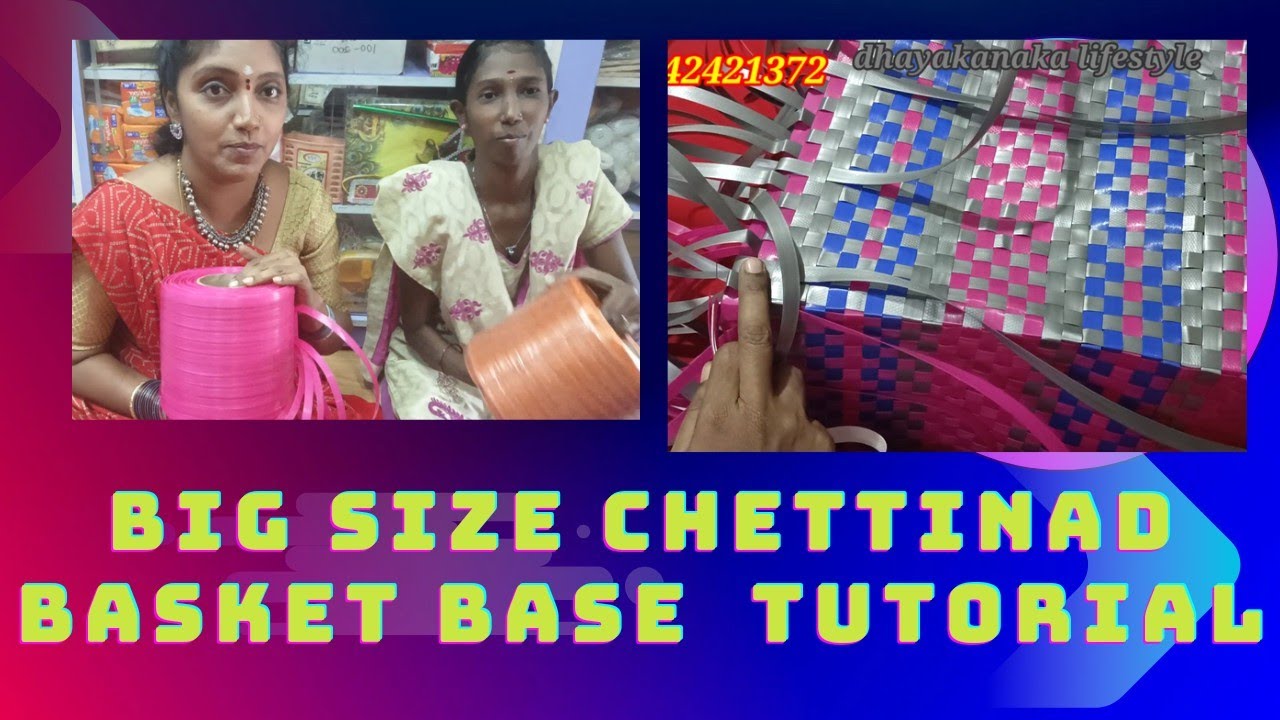 Big size chettinad basket tutorial/athangudi koodai pooduvathu eppidi/pattai tape koodai