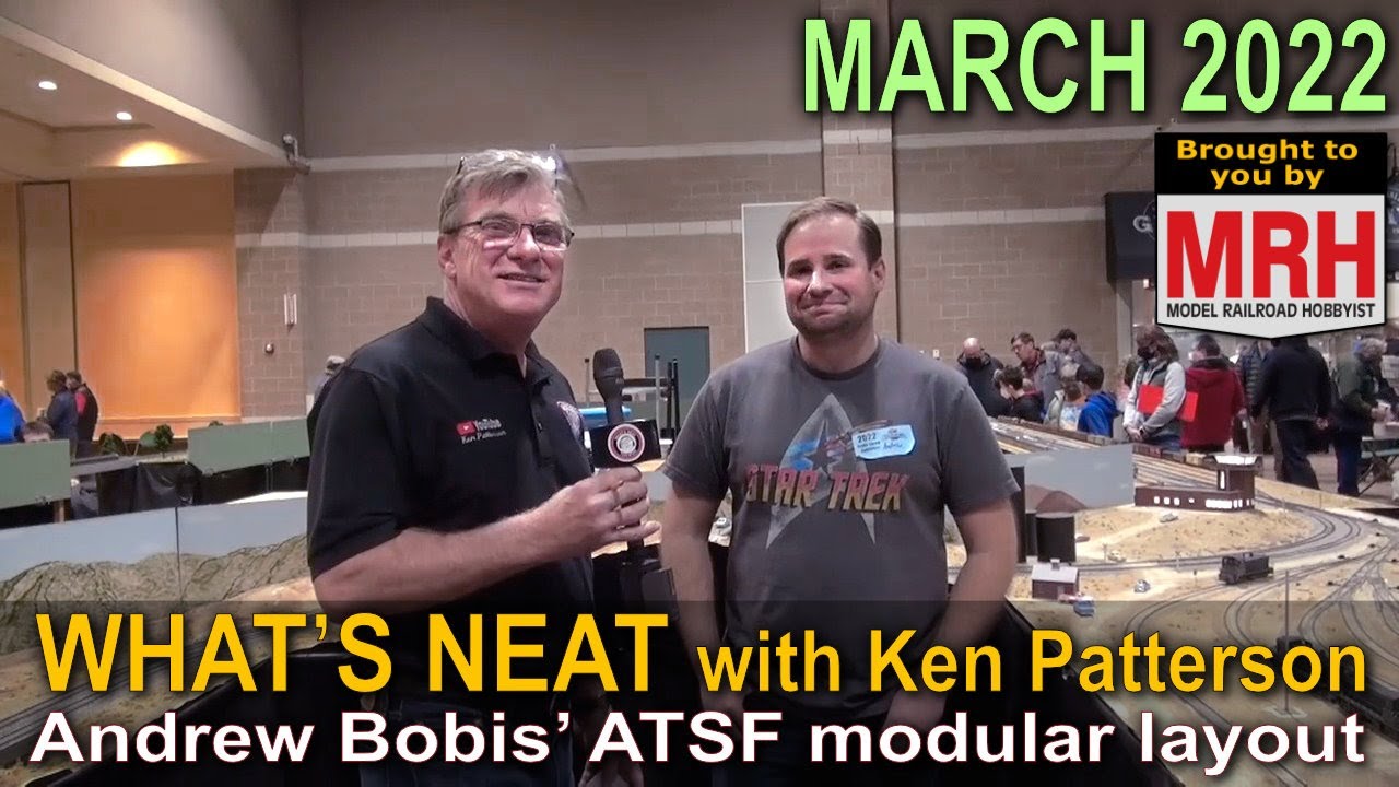 Andrew Bobis’ ATSF modular layout | March 2022 WHATS NEAT Model Railroad Hobbyist