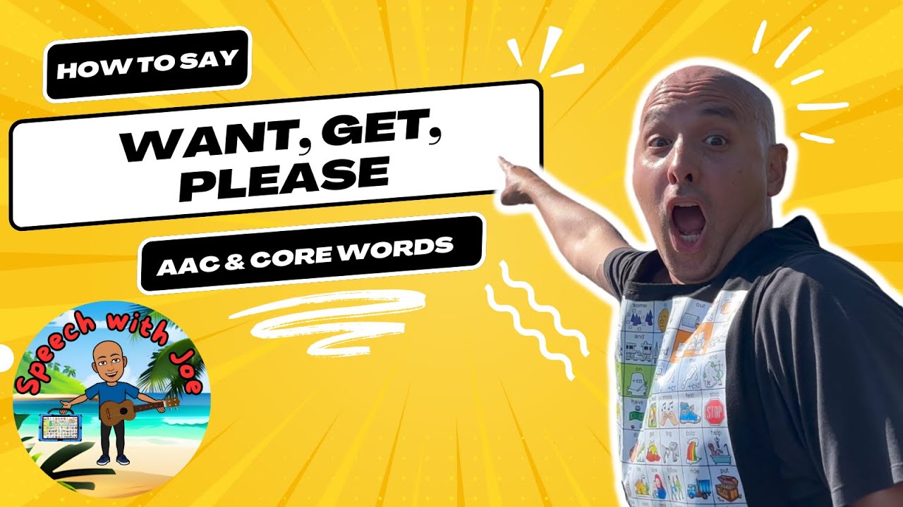 I Want That! | Learn Core Words: Want, Get, Please | AAC, Speech Therapy & Early Language for Kids