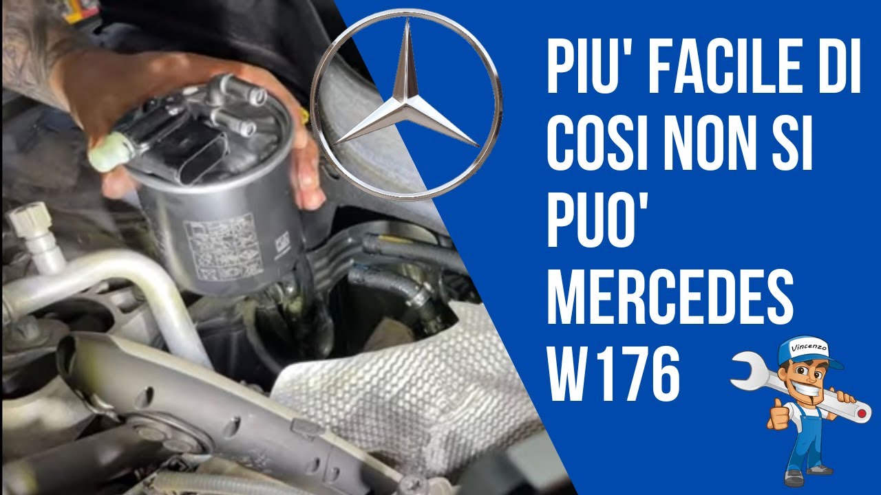 Mercedes Classe A 180  filtro gasolio