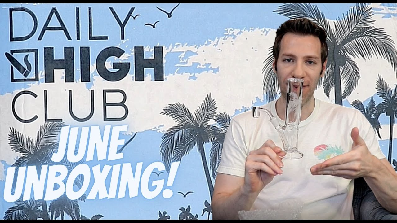 Daily High Club June 2021 Unboxing | GoStoner Reviews