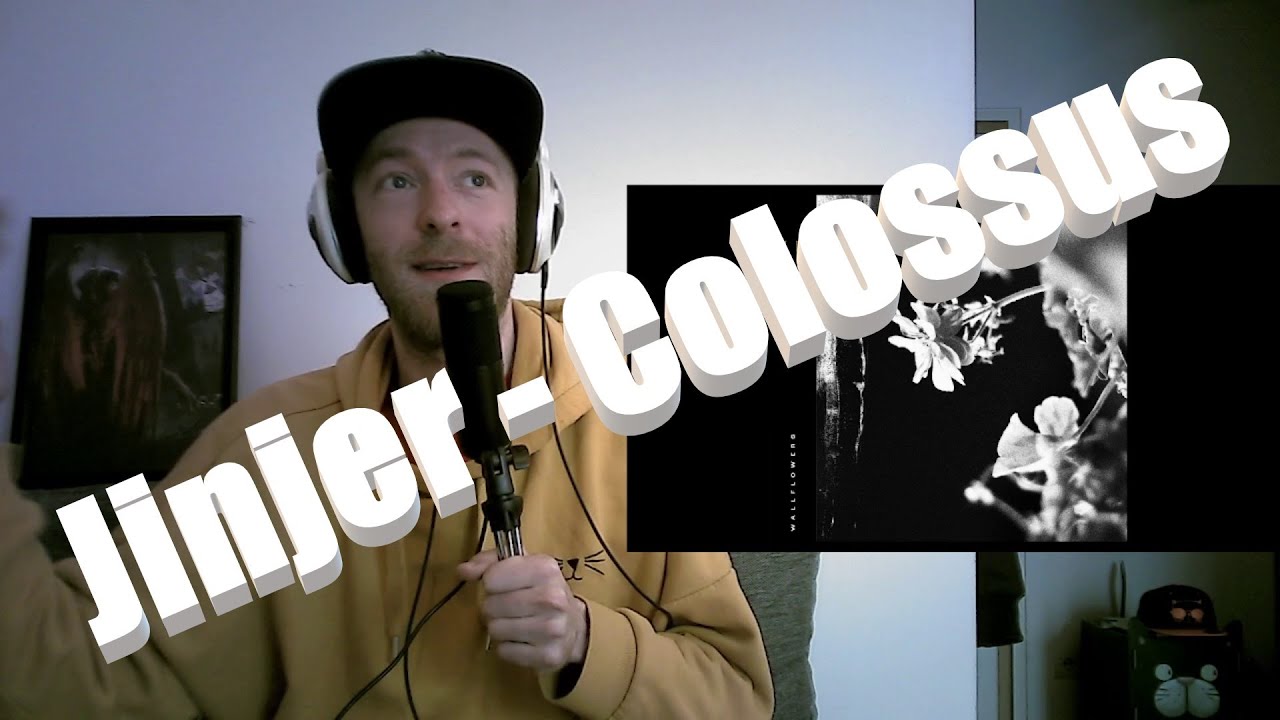 Jinjer is Jinjering again!  [Jinjer - Colossus]  FIRST TIME LISTENING!!
