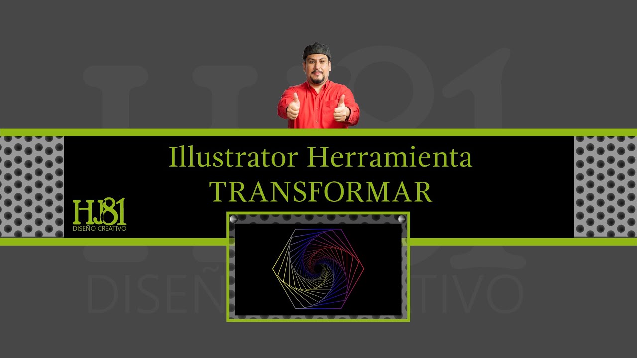 Herramienta TRANSFORMAR Illustrator
