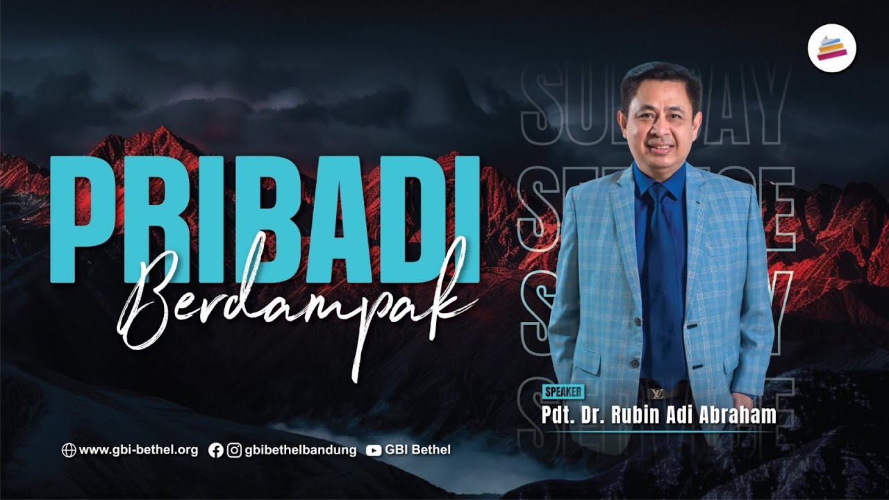 PRIBADI BERDAMPAK - Pdt. Dr. Rubin Adi Abraham
