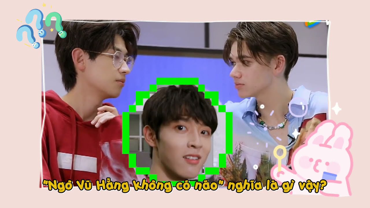 [VIETSUB] Huyền thoại Ngô Vũ Hằng không có não =))