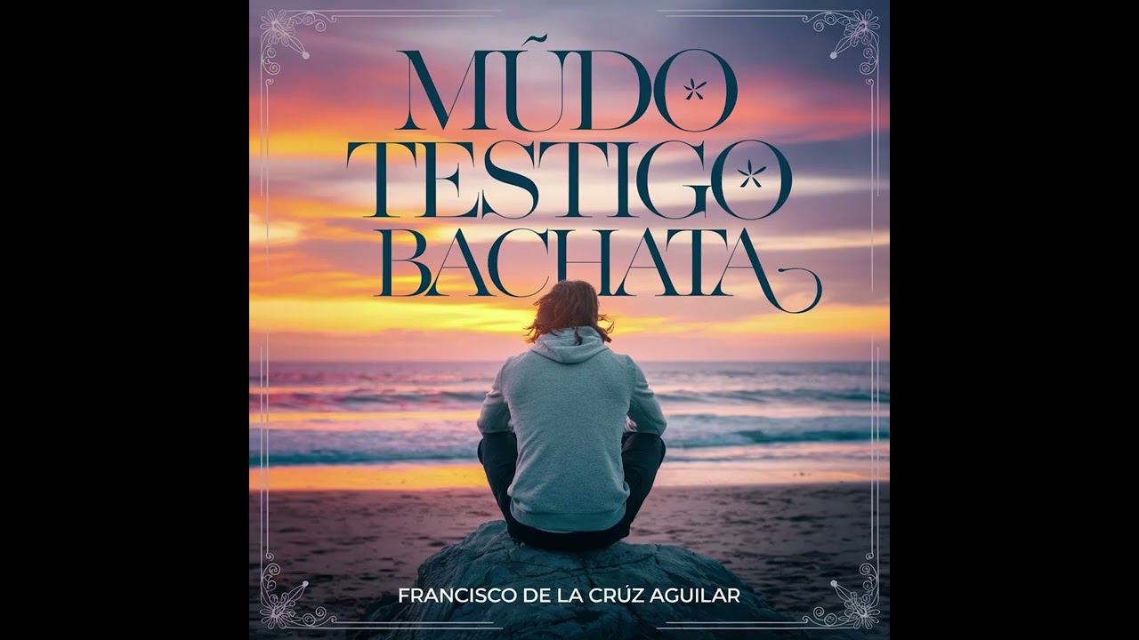 Mudo Testigo Bachata