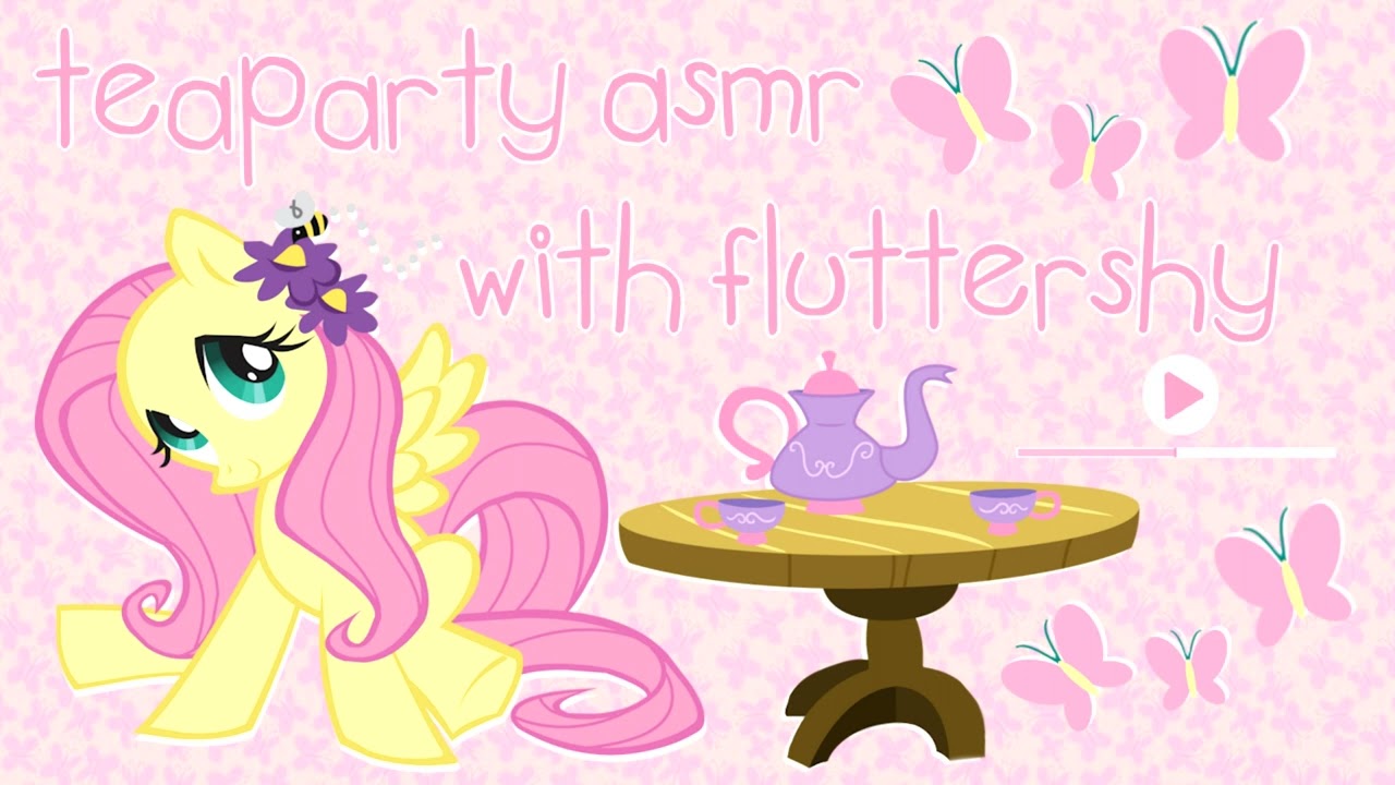 tea party with fluttershy asmr roleplay [comforting]