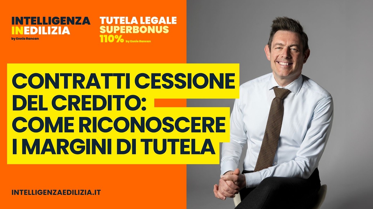 Cessione del credito Superbonus per General Contractor: analisi e chiarimenti contrattuali