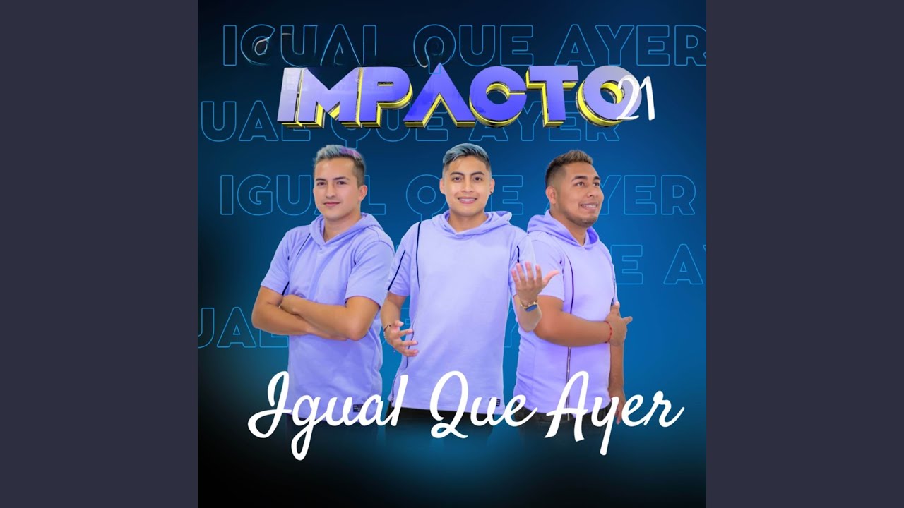 Igual Que Ayer