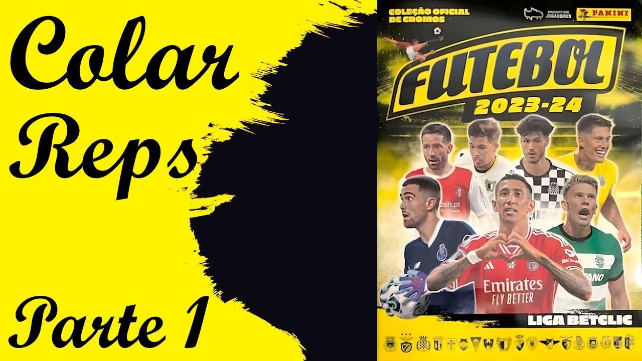 Dia de COLAR..... REPETIDOS?! (parte 1) FUTEBOL 2023/24 Cromos Panini