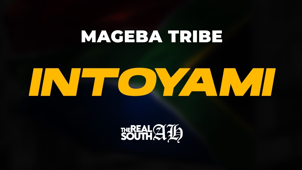Mageba Tribe - INTOYAMI (ft. Leco & 22Pagez)