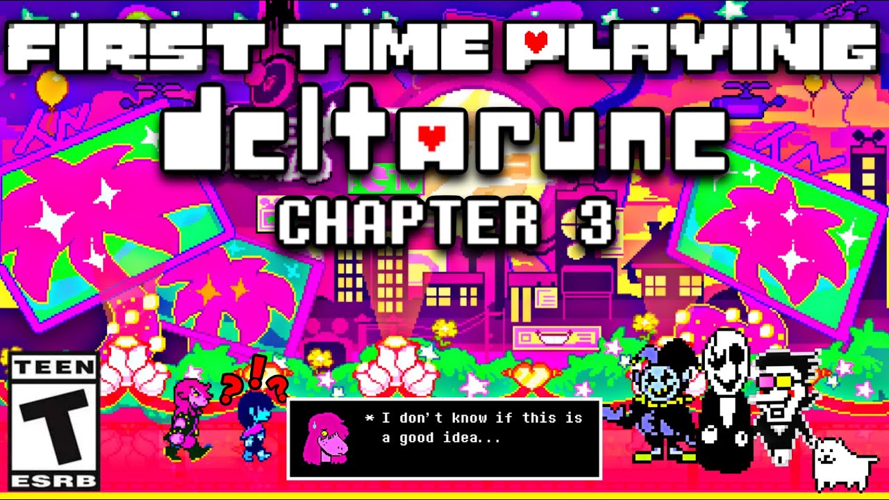 Deltarune Blind Playthrough! - Chapter 3 - FULL Gameplay
