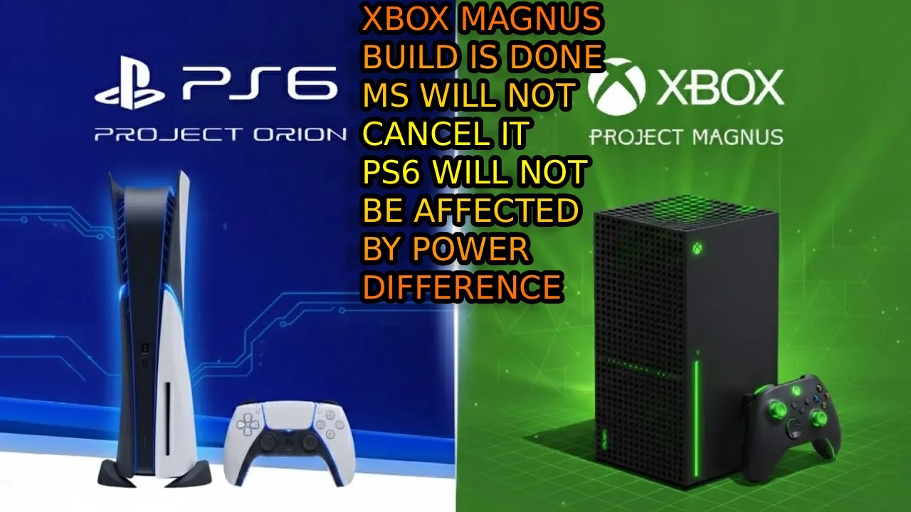 Xbox Magnus Is Finished. No Cancel. PS6 Will Not Be Bothered By Xbox. Dreamcastguy Was Wrong. Lol.