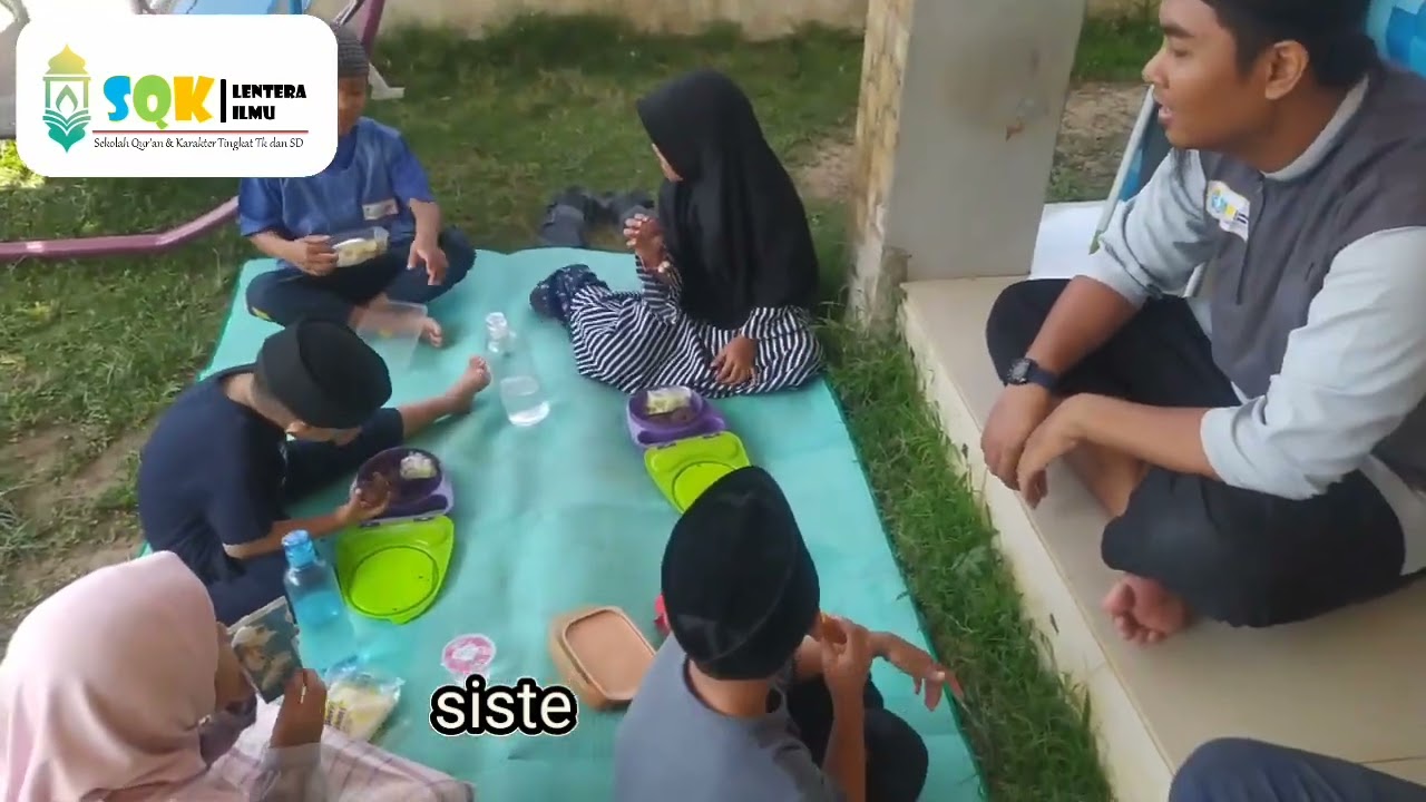 (SQK) Sekolah QUR'AN dan Karakter Lentera Ilmu