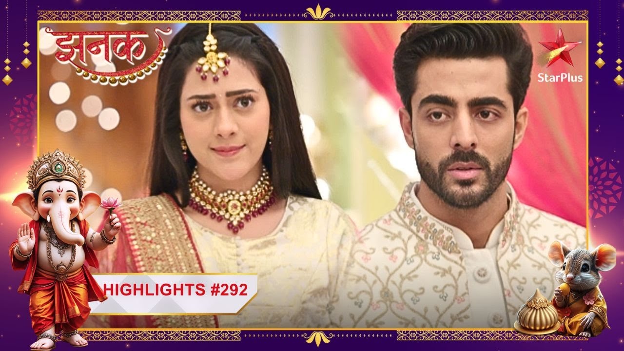 Aniruddha ko hui Jhanak ki फ़िकर! | Ep.292 | Highlights | Jhanak | Mon-Sun | 10:30PM
