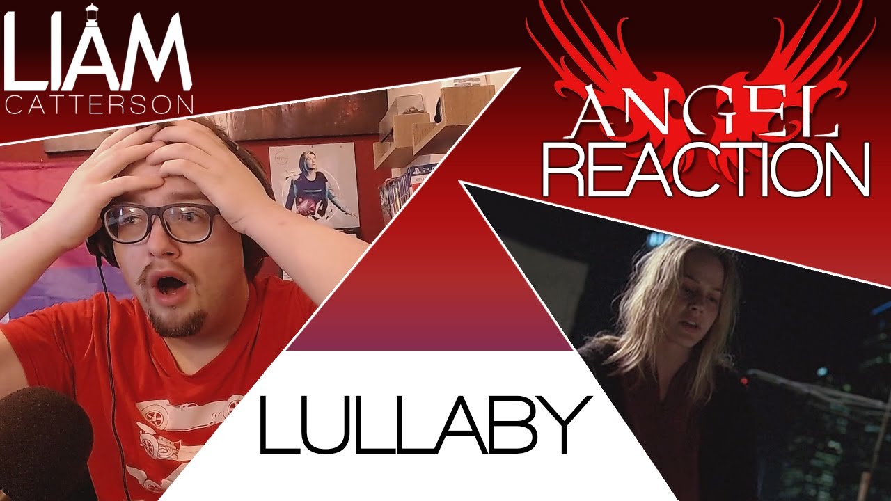 Angel 3x09: Lullaby Reaction