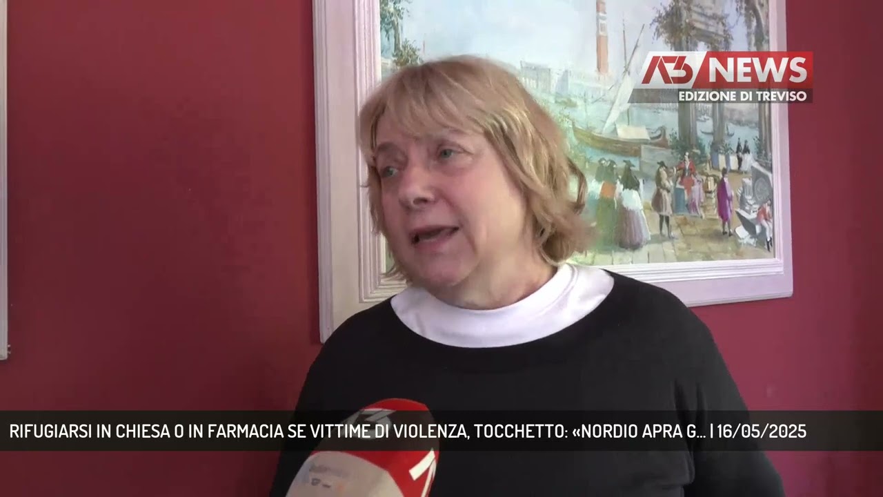 RIFUGIARSI IN CHIESA O IN FARMACIA SE VITTIME DI VIOLENZA, TOCCHETTO: &laquo;NORDIO APRA G... | 16/05/2025